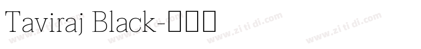 Taviraj Black字体转换